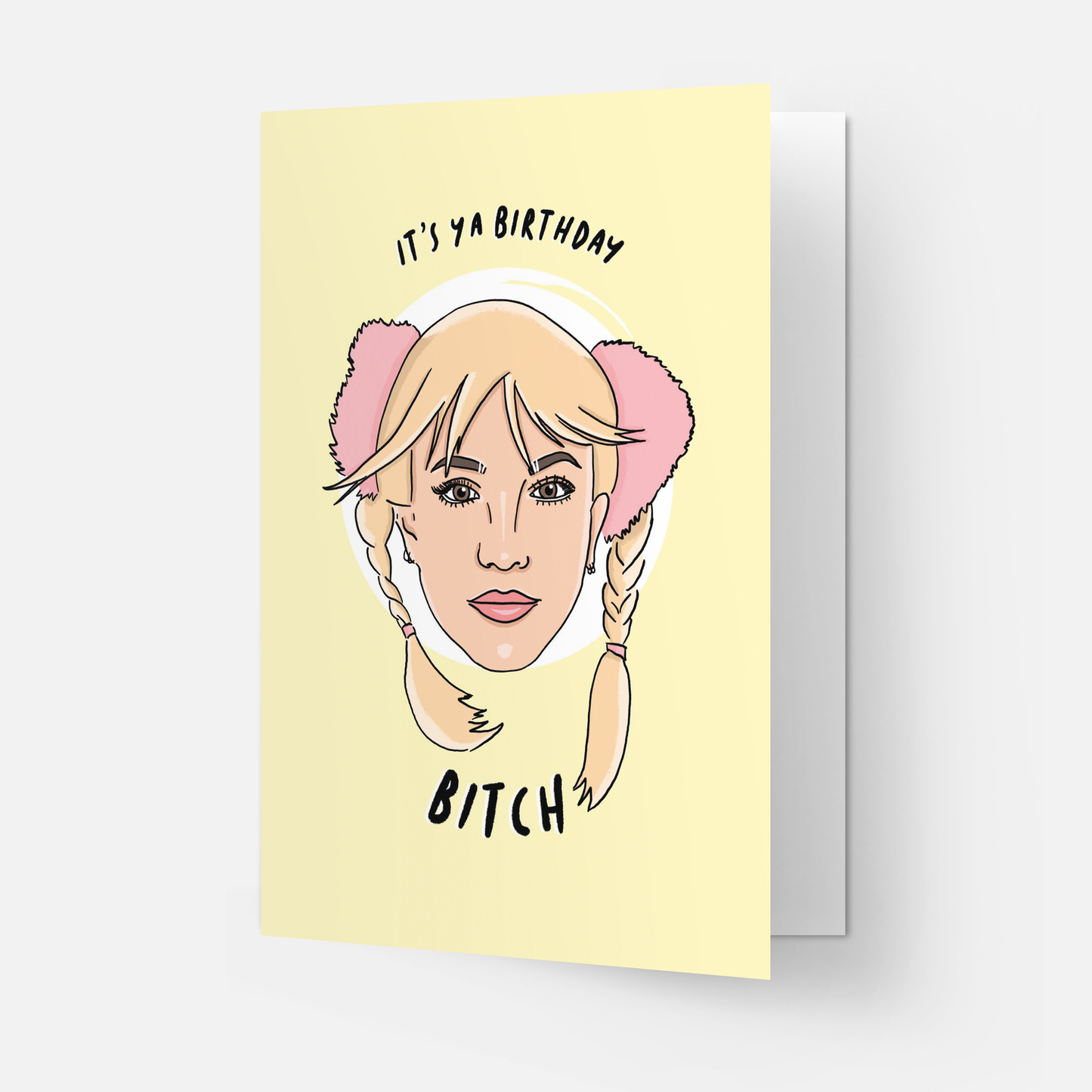 BIRTHDAY BITCH I MIT UMSCHLAG