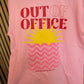 T-SHIRT OUT OF OFFICE I EINHEITSGRÖßE