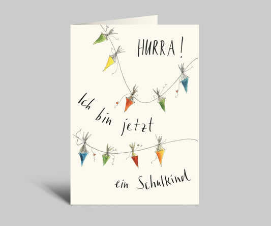 EINSCHULUNGSKARTE I HURRA! ICH BIN JETZT EIN SCHLUKIND